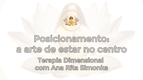 Posicionamento a arte de estar no centro